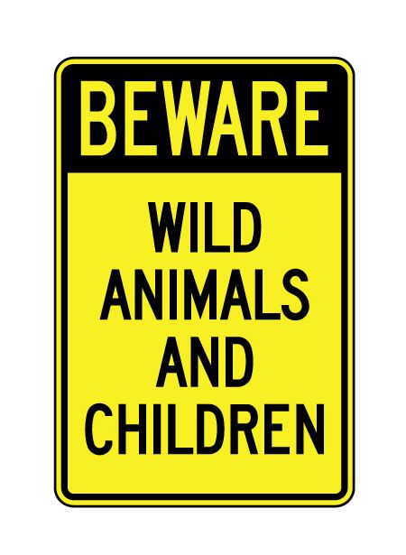 Beware Animals and Children sign image