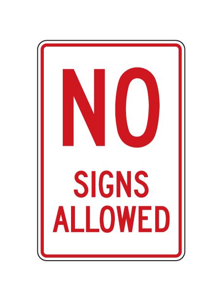 No Signs Allowed sign image