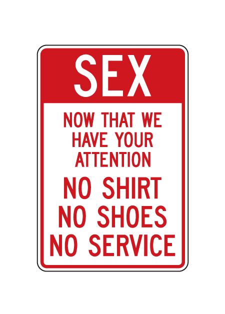 Sex No Shirt No Shoes sign image