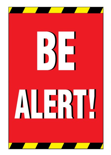 BE ALERT sign image