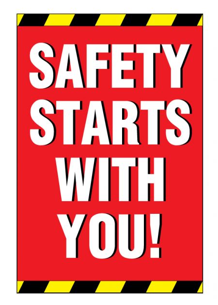 Safety Starts With You sign image