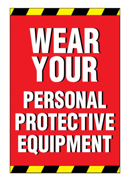 Wear Your PPE sign image