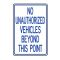 No Unauthorized vehicles sign image