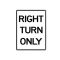 Right Turn Only sign image