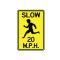 Slow 20 MPH sign image