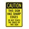 Sign Has Sharp Edges sign image