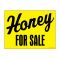 Honey For Sale sign image