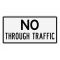 NO Through Traffic sign image