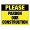 Pardon our Construction sign image
