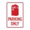 Police Box Parking Only sign image