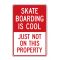 Skateboarding is Cool sign image