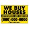 We Buy Houses Y&B 12" x 18" Gen sign image