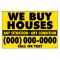 We Buy Houses Y&B Gen sign image