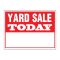 Yard sale today sign image