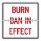 Folding Burn Ban In Effect 24 x 24 sign image