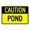 Caution Pond sign image