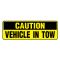 Caution Vehicle In Tow sign image