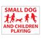 Small Dog and Children Playing sign image