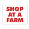 Shop At A Farm sign image