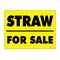 Straw For Sale Yard Sign Image 1