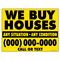 We Buy Houses Y&B 18" x 24" Gen sign image