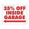 35% Off Inside Garage Red and White 18x24 Left Yard Sign Image