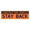 Construction Stay Back 12x42 sign image