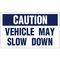 Caution Vehicle May Slow Down Decal Image