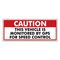 Decal Caution Vehicle Monitored by GPS  Red and Black 4" x 10" Image