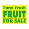 Farm Fresh Fruit For Sale Yellow and Green yard sign image