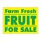 Farm Fresh Fruit For Sale Yellow and Green yard sign image