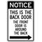 This Is the Back Door Aluminum Sign Image Black