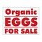 Organic Eggs For Sale 18x24 Yard Sign Image