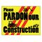 Pardon our Construction 2 sign image