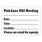Polo Lane
 HOA Meeting sign image