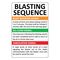 Blasting Sequence 36"h x 24"w Sign Image
