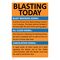 Blasting Today 36"h x 24"w Sign Image