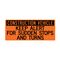 Construction Vehicle Sudden Stops 18x43 sign image