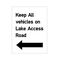 Kiepersol Estates Keep All Vehicles Access Road Sign Image Left