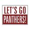 Let's Go Panthers 18x24 School Spirit Yard Sign Image