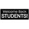 Welcome Back Students black and white banner image